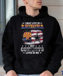 Official I May Live In Arizona But Cowboys Lives In Me T Shirt