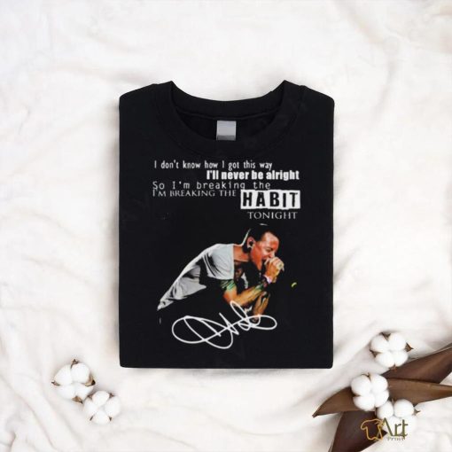 Official Im Breaking The Habit Tonight T Shirt