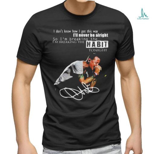 Official Im Breaking The Habit Tonight T Shirt