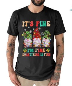 Official It’s Fine I’m Fine Everything Is Fine Christmas Lights Gnome T Shirt