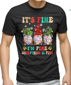 Official It’s Fine I’m Fine Everything Is Fine Christmas Lights Gnome T Shirt
