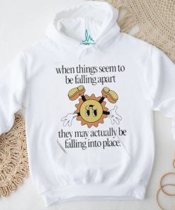 Official Jade Bern When Things Seem To Be Falling Apart The Shirt