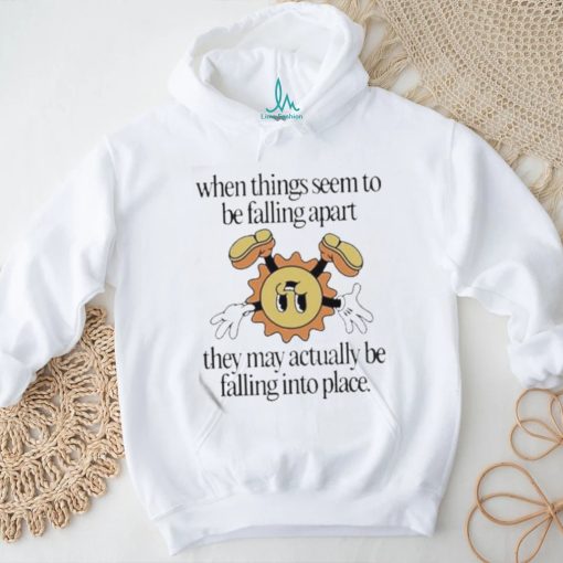 Official Jade Bern When Things Seem To Be Falling Apart The Shirt
