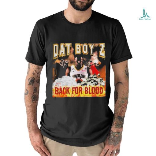 Official Joelvenile dat boy z back for blood t T shirt