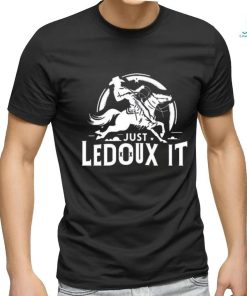 Official Just Ledoux It Shirt Just Ledoux It Tee Just Ledoux It T Shirt