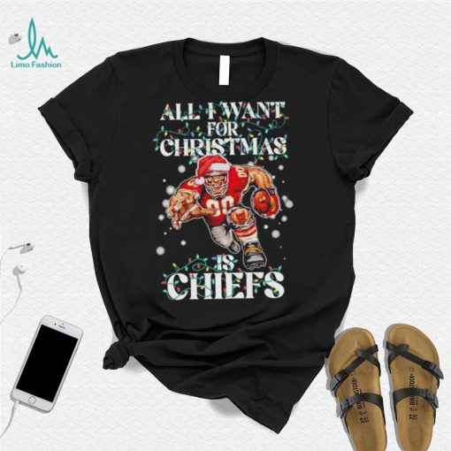 Official Kansas City Chiefs all I want for christmas is santa mascot shirt