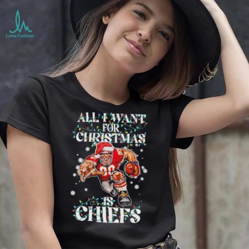 Official Kansas City Chiefs all I want for christmas is santa mascot shirt