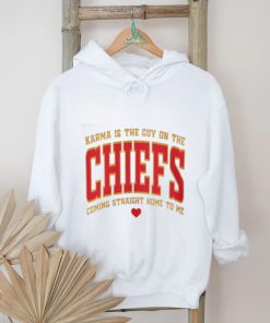 Official Karma Is The Guy On The Chiefs Shirt V11 Shirt Karma Is The Guy On The Chiefs Coming Straight Home To Me Shirt shirt