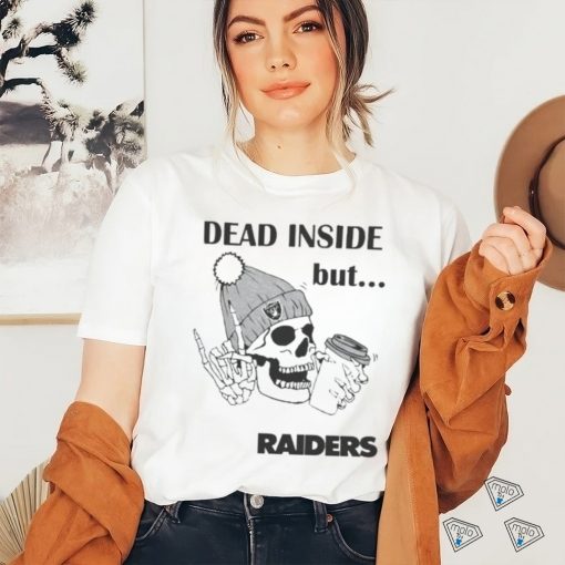 Official Las Vegas Raiders Skeleton Dead Inside But Raiders Logo Shirt