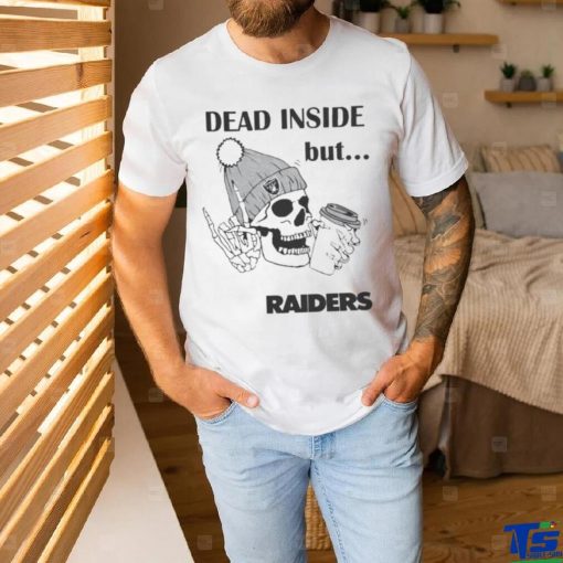 Official Las Vegas Raiders Skeleton Dead Inside But Raiders Logo Shirt