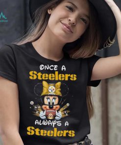 Official Mickey Once A Pittsburgh Steelers Always A Steelers T Shirt