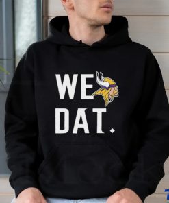 Official Minnesota vikings we dat T shirt