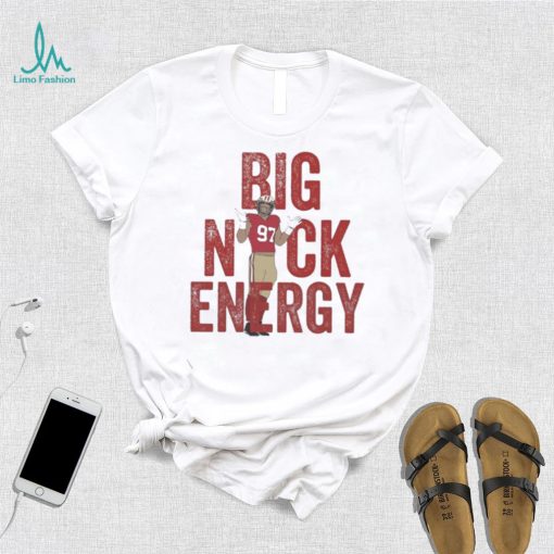 Official Nick Bosa Big Nick Energy Shirt