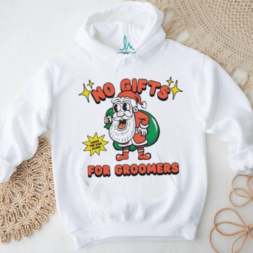 Official No Gifts For Groomers Christmas T Shirt
