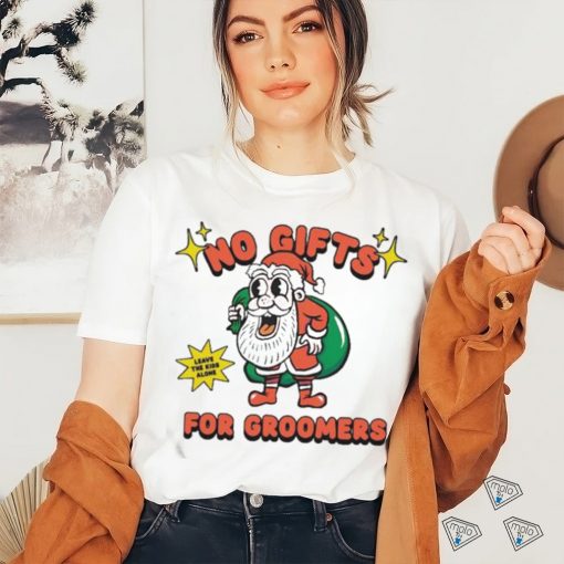 Official No Gifts For Groomers Christmas T Shirt