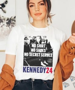 Official No shirt no shoes no secret service kennedy24 T shirt