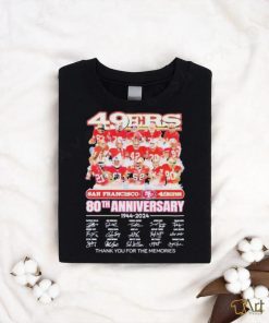 Official San Francisco 49ers 80th Anniversary 1944 2024 Thank You For The Memories T Shirt