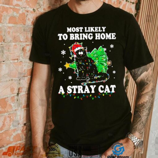 Official Santa Cat Most Likely To Bring Home A Stray Cat Matching Christmas Shirt