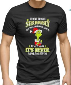 Official Santa grinch people should seriously stop expecting normal from me shirt