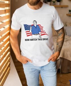 Official Shitheadsteve merch flag America now watch this drive shirt