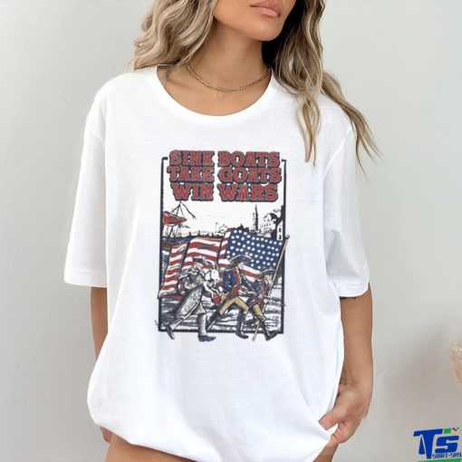 Official Sink Boats Take Goats Win Wars Shirt