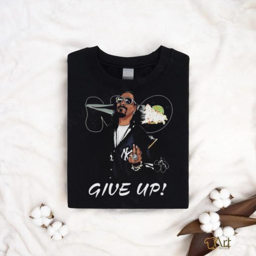 Official Snoop Dogg Give Up T Shirt