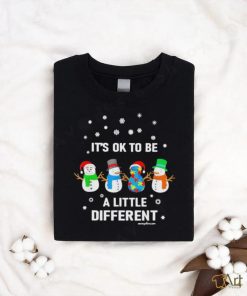Official Snowman it’s ok to be a little different Christmas shirt, hoodie, sweater, long sleeve and tank top Official Snowman it’s ok to be a little different Christmas shirt