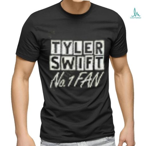 Official Taylor Swift Tyler Swift No 1 Fan Shirt