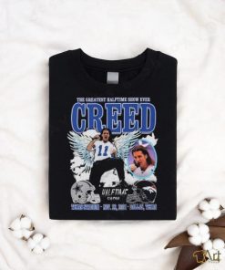Official The Greatest Halftime Show Ever Creed Shirt
