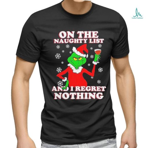 Official The Grinch Kansas City Chiefs On The Naughty List And I Regret Nothing Christmas 2023 T shirt