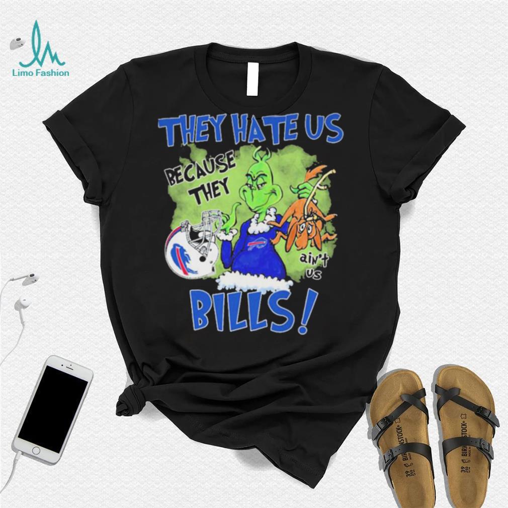 Official The Grinch They Hate Us Because Ain’t Us Buffalo Bills Shirt Official The Grinch They Hate Us Because Ain’t Us Buffalo Bills Shirt