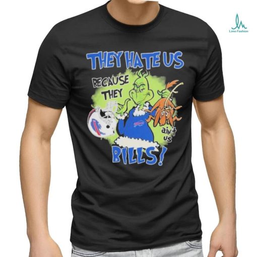 Official The Grinch They Hate Us Because Ain’t Us Buffalo Bills shirt