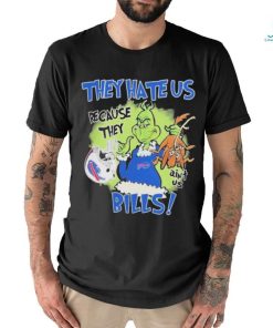 Official The Grinch They Hate Us Because Ain’t Us Buffalo Bills shirt