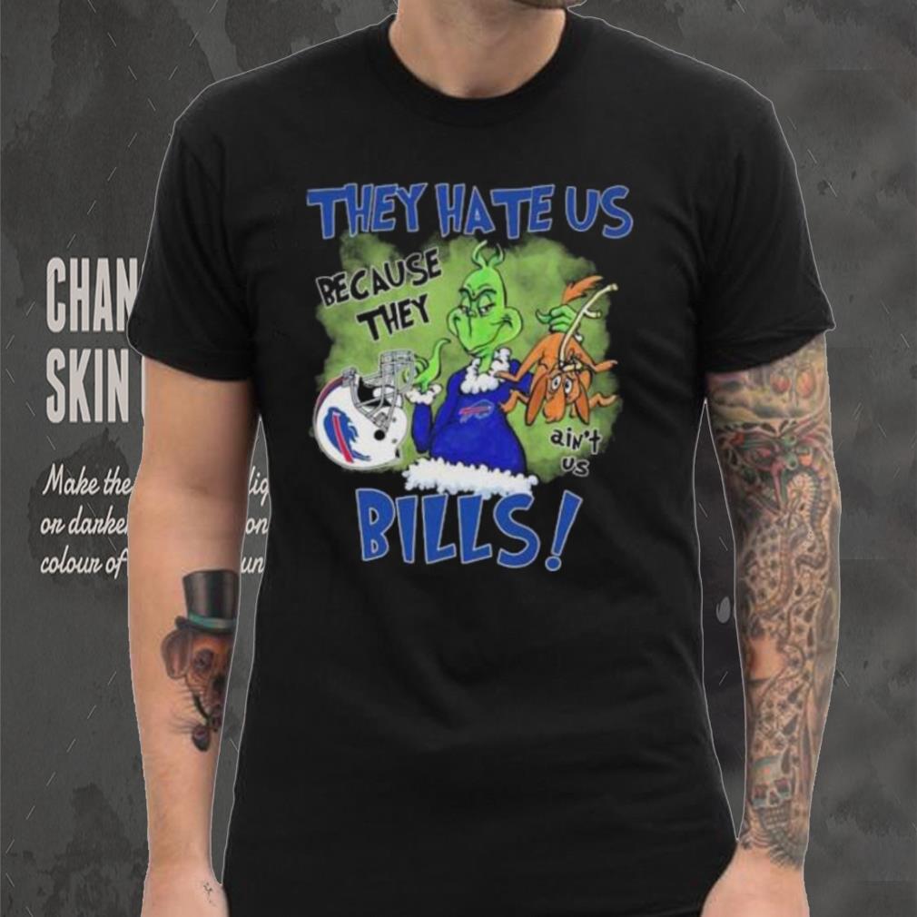 Official The Grinch They Hate Us Because They Ain’t Us Buffalo Bills Shirt Official The Grinch They Hate Us Because They Ain’t Us Buffalo Bills Shirt