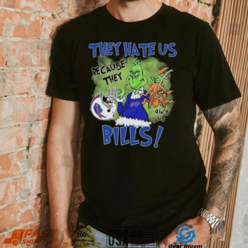 Official The Grinch They Hate Us Because They Ain’t Us Buffalo Bills Shirt