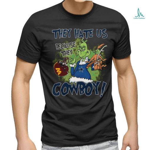 Official The Grinch They Hate Us Because They Dallas Cowboys shirt