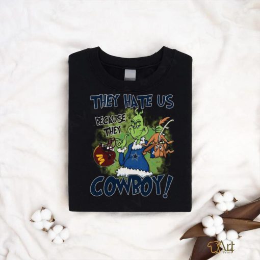 Official The Grinch They Hate Us Because They Dallas Cowboys shirt