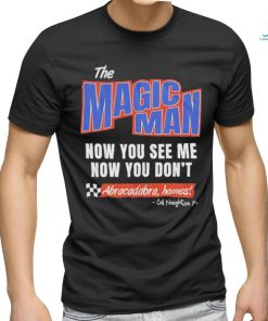 Official The Magic Man Now You See Me Now You Don’t T Shirt