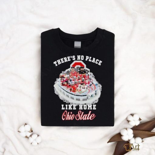 Official There’s No Place Like Home Ohio State T Shirt