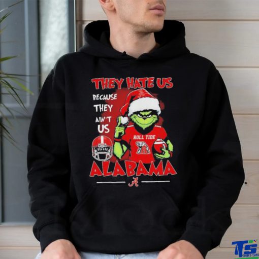 Official They Hate Us Because Ain’t Us Alabama Crimson Tide The Grinch Christmas shirt