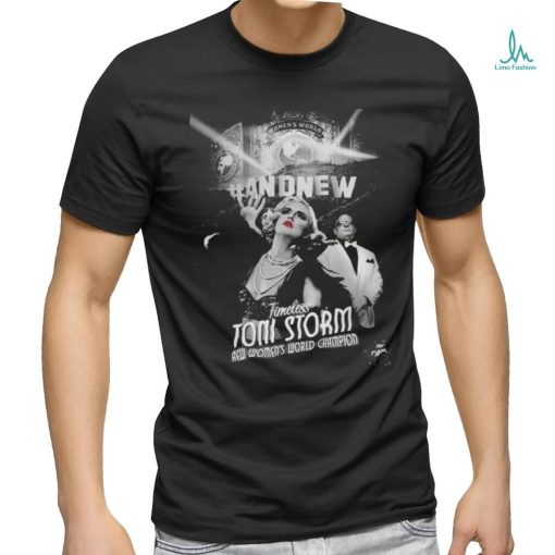 Official Timeless Toni Storm Is The AEW Womens World Champion T Shirt