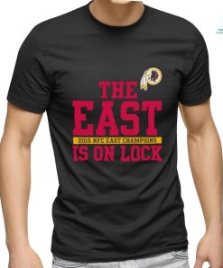Official Washington Redskins The East Is On Lock Shirt