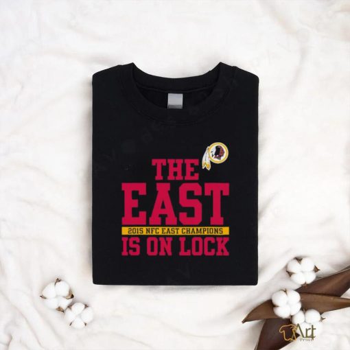 Official Washington Redskins The East Is On Lock Shirt