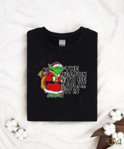 Official Yoda The Seaon To Be Jolly It Is Christmas Shirt