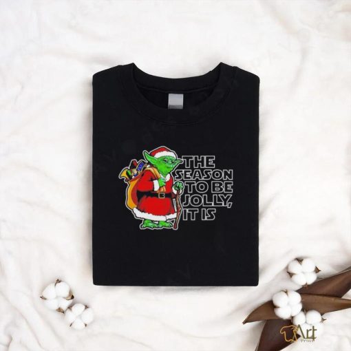 Official Yoda The Seaon To Be Jolly It Is Christmas Shirt