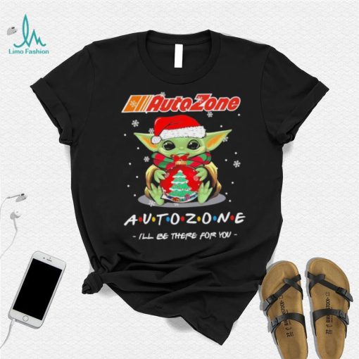 Official baby Yoda hug ball hat santa Autozone I’ll be there for you merry christmas shirt