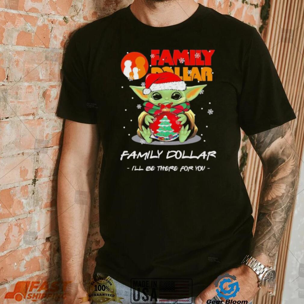 Official baby Yoda hug ball hat santa Family Dollar I’ll be there for you merry christmas shirt Official baby Yoda hug ball hat santa Family Dollar I’ll be there for you merry christmas shirt
