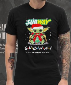 Official baby Yoda hug ball hat santa SubWay I’ll be there for you merry christmas shirt