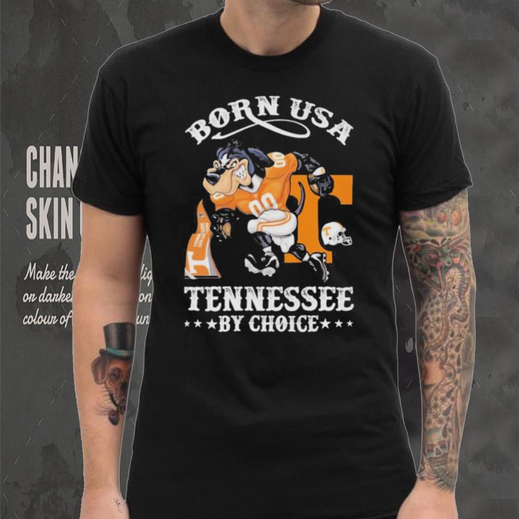 Official born usa Tennessee by choice mascot 2023 shirt Official born usa Tennessee by choice mascot 2023 shirt
