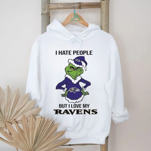 Official grinch I Hate People But I Love My Ravens Shirt